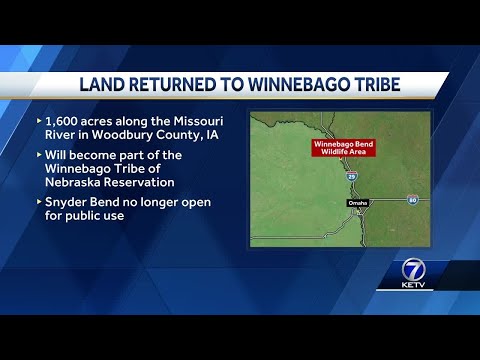 Land transfer gives area along Missouri River in Iowa to Winnebago Tribe of Nebraska